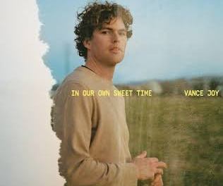 Download Vance Joy In Our Own Sweet Time Album Download