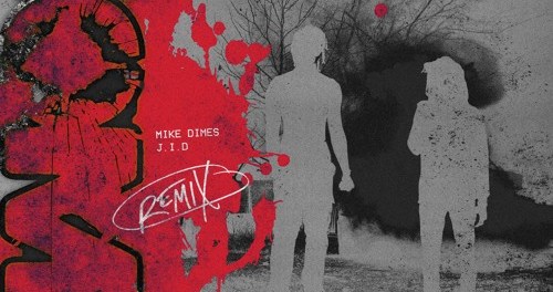 Download Mike Dimes Home Remix Ft JID MP3 Download