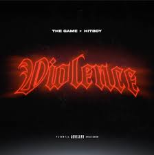 Download The Game & Hit-Boy VIOLENCE MP3 Download