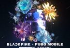 Download BLACKPINK & PUBG MOBILE Ready For Love MP3 Download