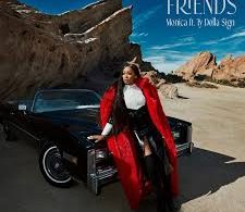 Download Monica Ft Ty Dolla $ign Friends MP3 Download