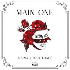Download Tory Lanez Ft Mario Main One MP3 Download