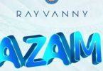 Download Rayvanny Azam Mp3 Download