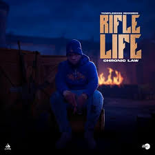 Download Chronic Law Ft Templeboss Rifle Life MP3 Download