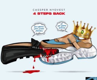 Download Cassper Nyovest 4 Steps Back MP3 Download