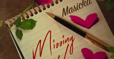 Download Masicka Missing You MP3 Download