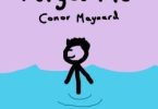 Download Conor Maynard Forget Me MP3 Download