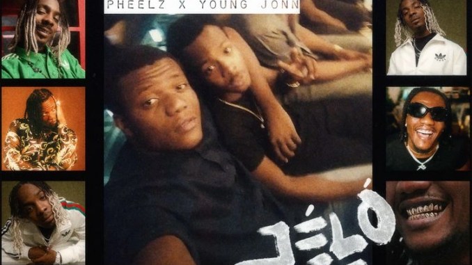 Download Pheelz JELO ft Young jonn MP3 Download