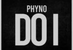 Phyno – Give A Fuck (Do I)