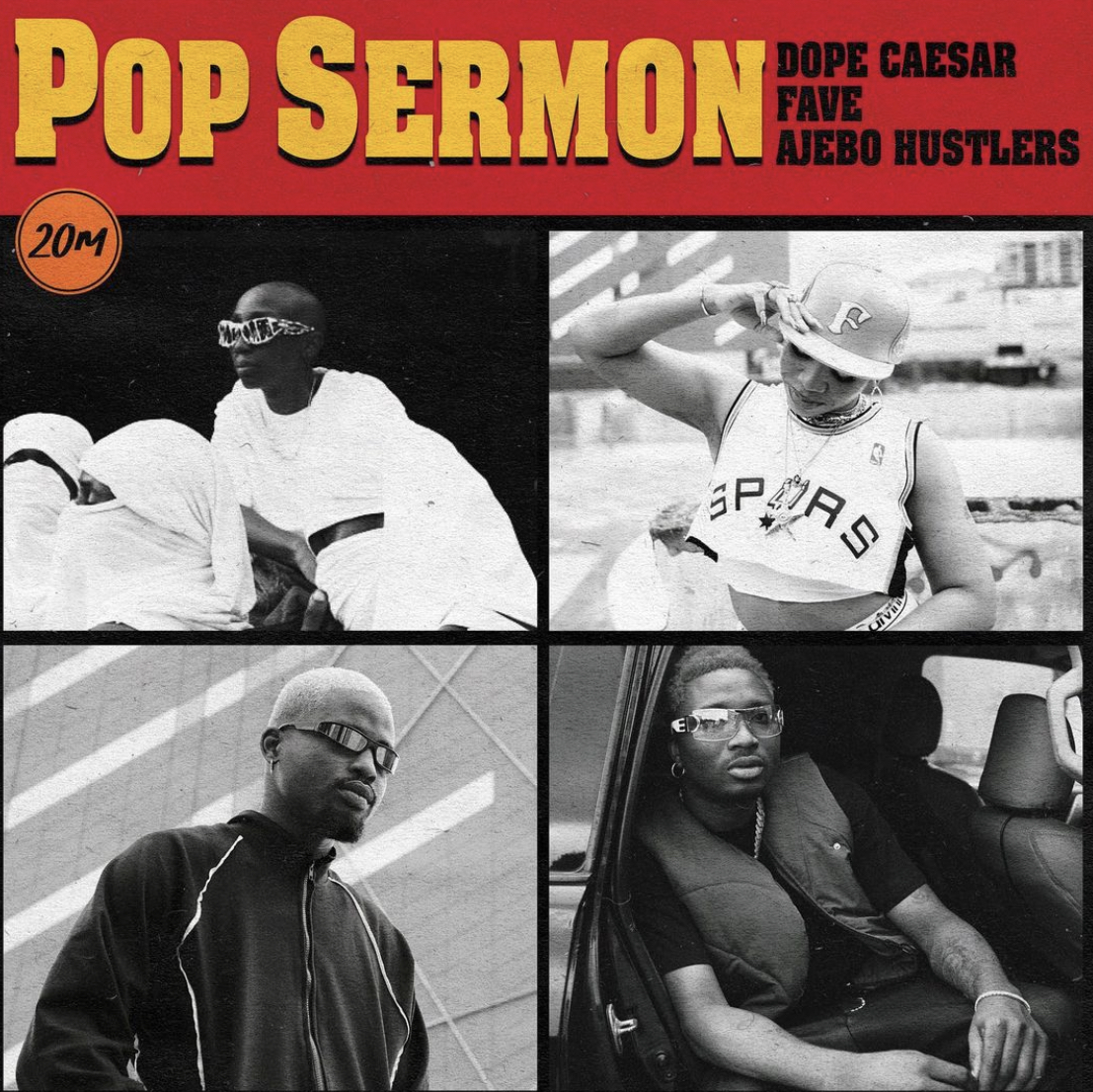 New Music: Dope Caesar feat. Fave and Ajebo Hustlers — Pop Sermon |  BellaNaija