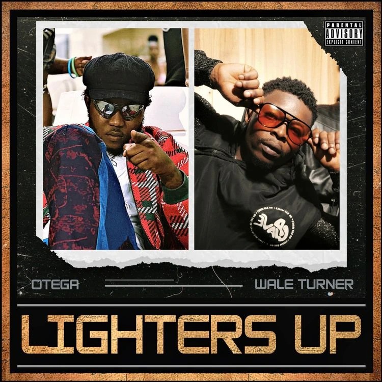 Otega – Lighters up ft. Wale Turner (Mp3 Download)
