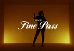Töme – Fine Pass