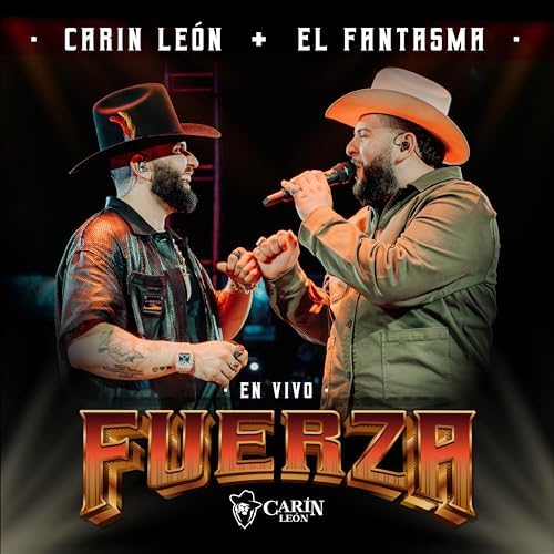 Carin Leon – Fuerza (En Vivo) (feat. El Fantasma)