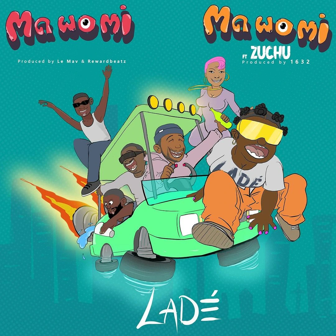 Lade – Ma Wo Mi (South Ah Remix) ft. Zuchu