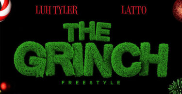 Luh Tyler – The Grinch Freestyle Ft. Latto
