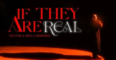Vector – If They Are Real Ft. Bella Shmurda