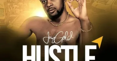 Jay Gold – Hustle