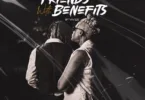 Lucy Q – Friends With Benefits (FWB) Ft. Cla6only