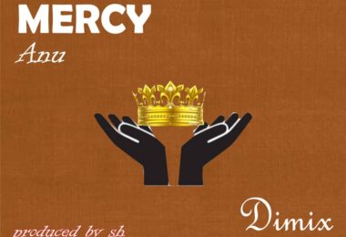 Dimix Mercy – Anu (Speed up)