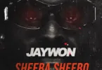 Jaywon – Sheeba Sheebo